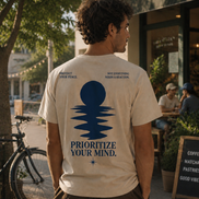 PRIORITIZE YOUR MIND - SHIRT