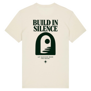 BUILD IN SILENCE - SHIRT
